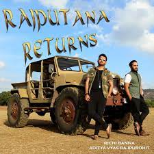 Rajputana Returns - Richi Banna